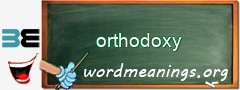 WordMeaning blackboard for orthodoxy